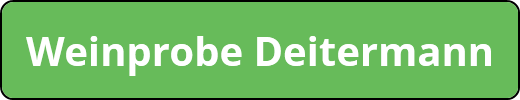 Weinprobe Deitermann